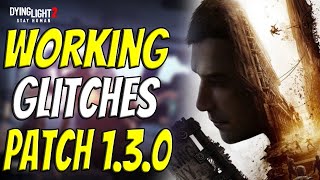 Glitches That Still Work And Some That Dont After The 130 Update For Dying Light 2 [upl. by Hurff]