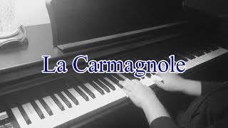 Piano La Carmagnole La Ravachole  La Communarde [upl. by Melborn]