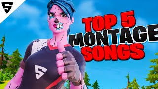 Top 5 Songs to Use For Your Fortnite Montages [upl. by Emelun]