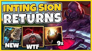 The Famous quotFEEDTOWINquot Sion Strategy IS BACK NEW ITEM STRATEGY Inting Sion  League of Legends [upl. by Neomah]