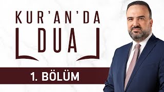 Kuranda Dua 1Bölüm  Duanın Önemi [upl. by Straub]