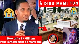 SAMUEL ETOO OFFRE 23 MILLIONS POUR LENTERREMENT DE MAMI TON CÉLÈBRE ACTRICE CAMEROUNAISE [upl. by Barling]