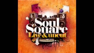 Soul Square  Live amp Uncut Full Album [upl. by Krishna]