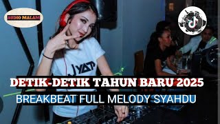 REMIX SELOW MELODY FYP TIKTOK🎵BREAKBEAT TERBARU 2025 [upl. by Beller]