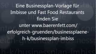 Businessplan Imbiss und Fast Food Restaurant  Imbiss eröffnen [upl. by Selin135]