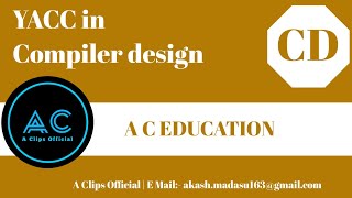 YACC  compiler design  CD  A C EDUCATION 24 [upl. by Benn]