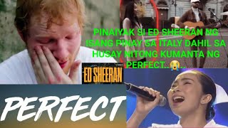 JENIKA LOUISSE DURAN PINAIYAK SI ED SHEERAN SA GALING NITONG KUMANTA NG PERFECT SA STREET NG ITALY [upl. by Appledorf]