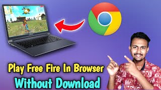 How To Play Free Fire On Browser In PC and Laptop  PC Me Free Fire Bina Emulator Ke Chalaye [upl. by Kirstyn338]