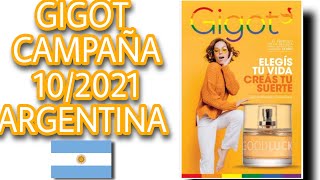 GIGOT CAMPAÑA 102021 ARGENTINA 🇦🇷 [upl. by Annalla]