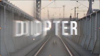 DIOPTER Overview [upl. by Asseret937]