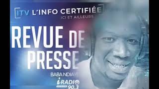 ITV  REVUE DE PRESSE IRADIO DU MERCREDI 30 MARS 2023 AVEC BABA NDIAYE WLF [upl. by Saticilef]