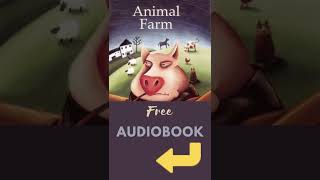 Animal Farm Full Audiobook SHORTS [upl. by Lamoureux673]