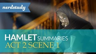 Hamlet Summary Act 2 Scene 1  Nerdstudy [upl. by Yenahteb915]