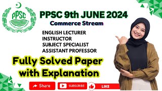 PPSC June 9 2024 English LecturerSubject Specialist Fully Solved Paper  Aimers Inn Complete Guide [upl. by Oilasor]