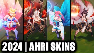 ALL AHRI SKINS SPOTLIGHT 2024  League of Legends [upl. by Delilah]