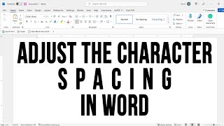 How to Adjust Character Spacing Kerning in Microsoft Word [upl. by Rafaelita]