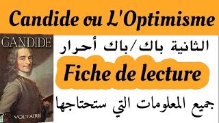 Candide ou LOptimismefiche de lecture2bacbac libreجميع لمعلومات التي ستحتاجها عن كنديدVoltaire [upl. by Dov601]