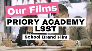 The Priory Academy LSST  Promotional School Video [upl. by Borden]