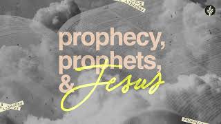 178 Prophecy Prophets and Jesus  Week 2  Discover the Word Podcast  Our Daily Bread [upl. by Delfine]