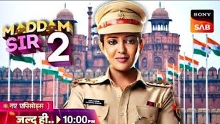 Madam sir season 2  Episode 01 kab aayega  October or November  official news 🗞️ [upl. by Orlena664]