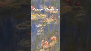 MUSÉE DE LORANGERIE 🇫🇷 Claude Monet ‘Les Nymphéas’ [upl. by Lindbom]