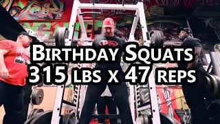 The Titan Mike OHearn Birthday Squats  315 lbs for 47 reps [upl. by Sidnarb446]