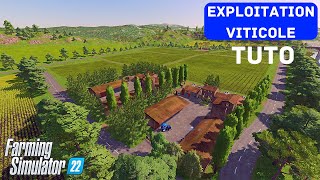 Création dun domaine viticole  Le Domaine Viticole  Farming Simulator 22 [upl. by Flin]