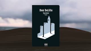 Spieler  Don DeLillo [upl. by Ajiram]