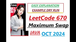 Maximum Swap  Leetcode 670  Java Code  Developer Coder [upl. by Oigile501]