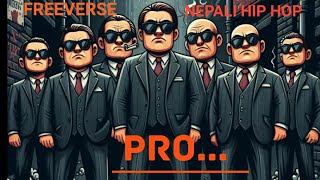 PRO NEPALI FREESTYLE RAP SONGfreeverse [upl. by Chamkis438]