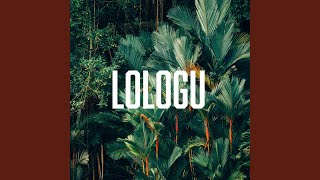 Lologu [upl. by Volding]