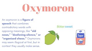 Oxymoron  Examples  Purpose  Figurative Language [upl. by Einahpad]