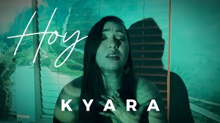 Hoy  Gloria Estefan Cover Kyara [upl. by Mutz196]