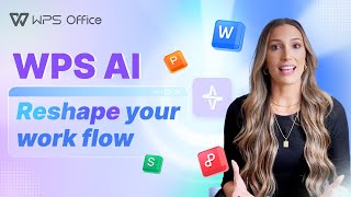 WPS AI  Reshape your work flow🚀Smarter Faster and Easier [upl. by Strader]