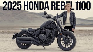 Why the 2025 Honda Rebel 1100 Is the Cruiser Everyone Wants [upl. by Keavy]