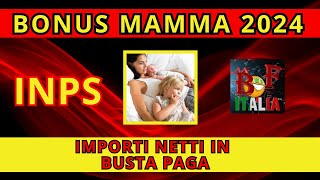 Bonus Mamme 2024 in Busta Paga Guadagna di più con il Nuovo Sostegno per le Lavoratrici [upl. by Vanni]