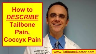 Describe TAILBONE PAIN Coccyx Pain [upl. by Broderick]