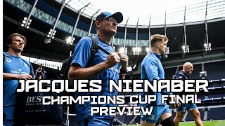 Jacques Nienaber  Champions Cup Final preview [upl. by Rosetta]