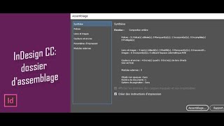 Tuto InDesign CC  Le dossier dassemblage [upl. by Kerns]