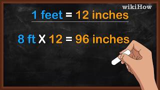 How to Convert Feet to Inches [upl. by Notnelc]