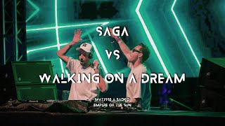 Saga  Walking On A Dream Matisse amp Sadko Mashup [upl. by Isman]