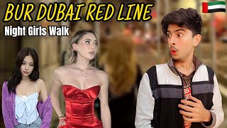 Bur Dubai Red’Light🇦🇪Deira Dubai Red Line Area Full Walking Tour😍 [upl. by Pich]