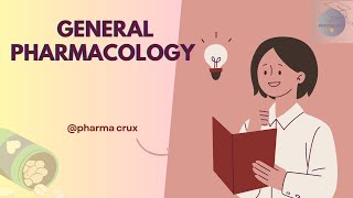 General PharmacologyPart 1 [upl. by Lovich423]