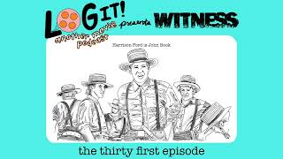 Ep 31  Witness Log It Another Movie Podcast [upl. by Eniamart]