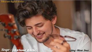 Darshan Raval All Songs  Darshan Raval Hits  Darshan Raval Latest Song trending [upl. by Ermina]