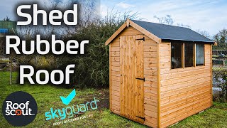 Shed Rubber Roof Kit  What is Skyguard EPDM [upl. by Nylrehc]