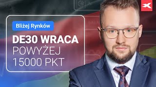 DE30 wraca powyżej 15000 pkt  Bliżej Rynków 02112023 [upl. by Ollayos]