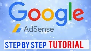 Tutorial Google Adsense  A Full Step by Step Beginners Guide Everything You Need to Know [upl. by Hamrnand]