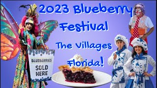 The Delicious 2023 Blueberry Festival in The Villages Florida THE BEST [upl. by Rumery]