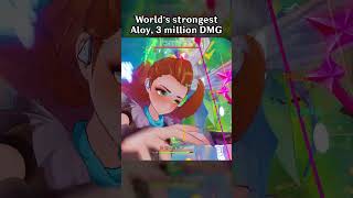 WORLDS STRONGEST ALOY 3 MILLION DMG [upl. by Tcideneb]